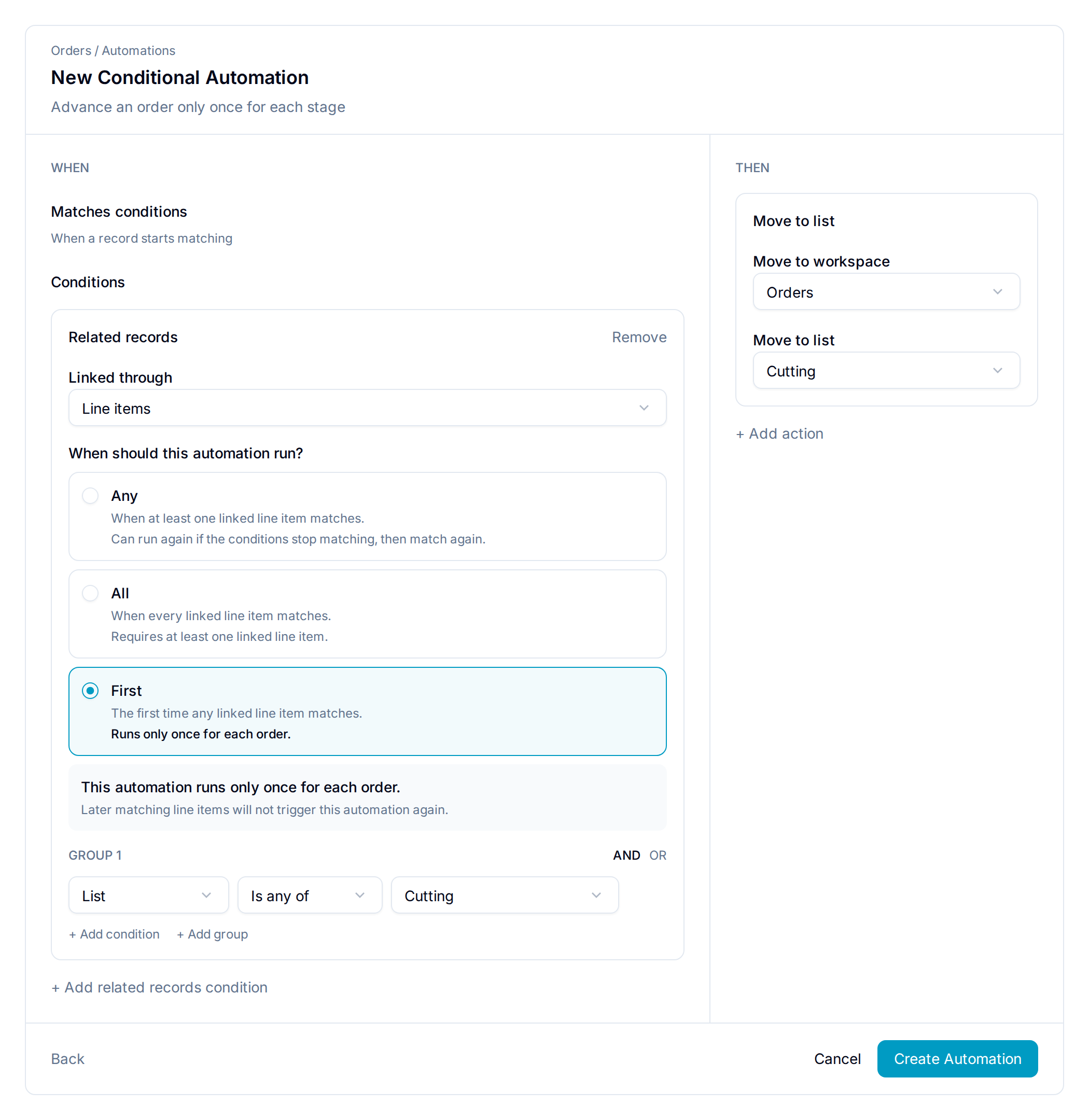First advances an order when the first linked line item reaches Cutting