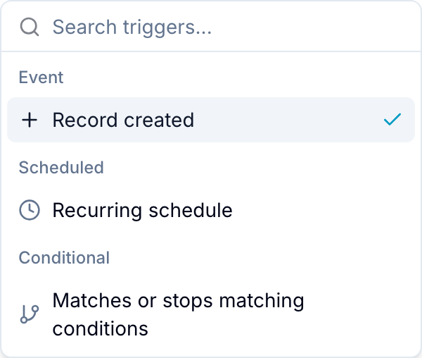 Trigger picker in the automation editor's When section, grouped by Event, Scheduled, and Conditional