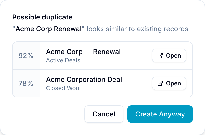 Similar-records dialog with similarity percentages and Open/Create Anyway/Cancel actions